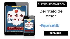 Miguel castillo experto en técnicas de enamoramiento y psicología femenina autor del sistema: Derritela De Amor Miguel Castillo