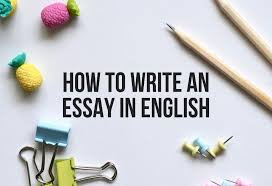 An essay is a common type of academic writing that you'll likely be asked to do in multiple classes. How To Write An Essay In English Getlitt