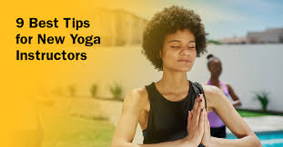 9 best tips for new yoga instructors issa