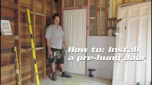 how to install a pre hung door you