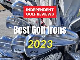 best golf irons in 2023 independent