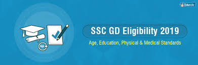 Ssc Gd Eligibility 2019 Age Education Physical Medical