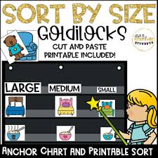 Goldilocks Sort By Size Anchor Chart Or Pocket Chart And Printable Sorting Page