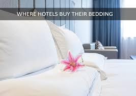 Where Do Hotels Their Bedding