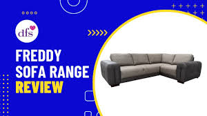 dfs freddy sofa range review you