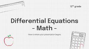Diffeial Equations Maths 12th Grade