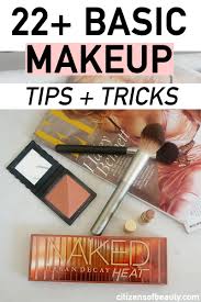 basic makeup tips citizens of beauty