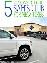Auto battery installation (on most vehicles). 5 Reasons To Go To Sam S Club For Tires Viva Veltoro