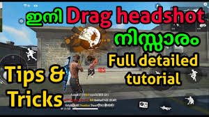For this he needs to find weapons and vehicles in caches. How To Drag Headshot In Freefire Full Detailed Tutorial In Malayalam à´‡à´œ à´œ à´¤ Headshots Tips Youtube