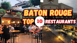 best restaurants to eat in baton rouge
