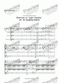 Overture To Light Cavalry Arr For Saxophone Quartet For Quartet Of Alto Saxophones By Franz Von Suppe 1820 1895 Arr Rodney Parker Sheet Music