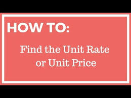 Finding Unit Rate Or Unit Price Youtube