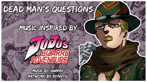 Dead Man's Questions ~ Kira's Theme - Music Inspired by JoJo's Bizarre  Adventure [Fan-Made] - YouTube