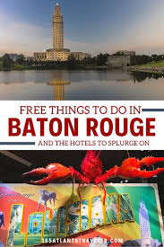 free things to do in baton rouge how
