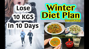 How To Lose Weight Fast 10kg In 10 Days Winter Diet Plan For Weight Loss 10 Kgs