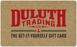 Duluth Trading Company Gift Cards at 7.2% Discount | GiftCardPlace