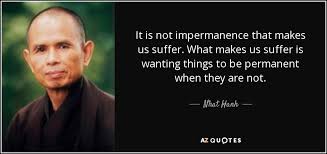TOP 25 IMPERMANENCE QUOTES (of 148) | A-Z Quotes