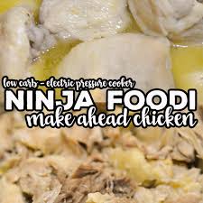 Browse our complete collection of low calorie recipes on cooking light. Ninja Foodi Make Ahead Chicken Electric Pressure Cooker Recipes That Crock