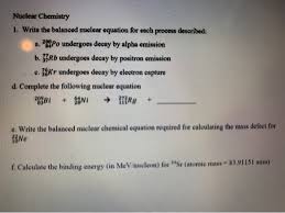 Solved Nuclear Chemistry 1 Write The