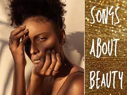 songs about beauty