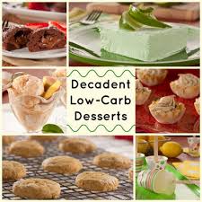 Anyone of these recipes can compliment any low carb meals you can think of. Decadent Low Carb Desserts Everydaydiabeticrecipes Com