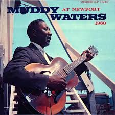 Streamline woman (you're gonna miss me when i'm gone, 2008) Muddy Waters At Newport 1960 By Muddy Waters Album Chicago Blues Reviews Ratings Credits Song List Rate Your Music