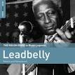 The Rough Guide to Blues Legends: Leadbelly