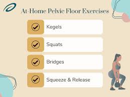 the best at home pelvic floor exercises