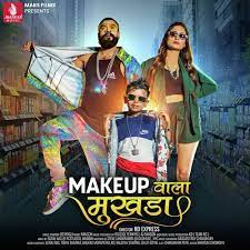makeup wala mukhda song from