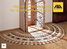 clean and care for tumbled marble tile
