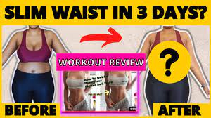 how to get a slimmer waist in 3 days