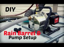 Diy Rain Barrel And Pump Setup
