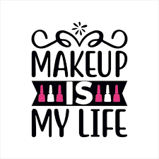 makeup is my life typography tshirt