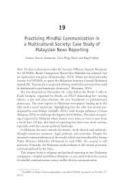 It is common belief that an organization when formed serves a basic purpose. Pdf Practicing Mindful Communication In A Multicultural Society Case Study Of Malaysian News Reporting