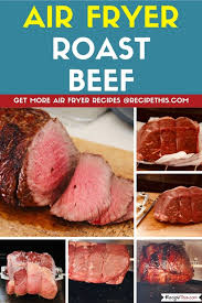 recipe this air fryer roast beef