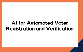 how to utilize ai for automated voter