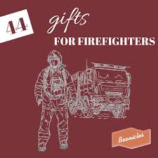 44 unique gifts for firefighters that