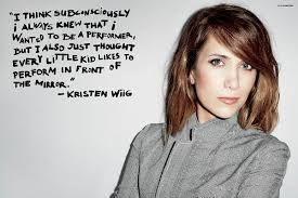 By Kristen Wiig Quotes. QuotesGram via Relatably.com