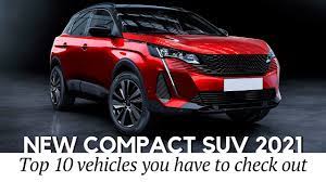 top 10 upcoming compact suvs for 2021