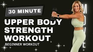 beginner upper body strength workout