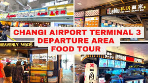 food tour at changi airport terminal 3