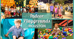 indoor playground houston guide 2024