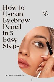 eyebrow pencil in 5 simple steps