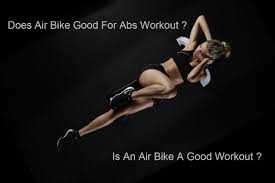 air bike good for abs benefits
