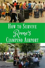 I was hoping someone could advise on the best way to get from ciampino airport to barberini metro stop in rome centre. How To Negotiate Ciampino Airport Rome