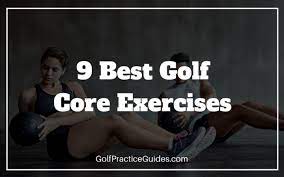 9 best core exercises for golfers