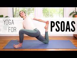 yoga for psoas yoga with adriene