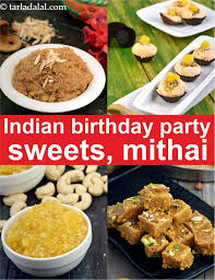 25 indian birthday party sweets mithai