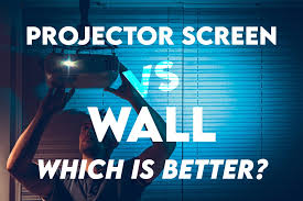 Projector Screen Vs Wall Which Is