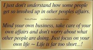 Image result for minding one's own business quotes